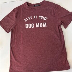 Women's Maroon Stay At Home Dog Mom Tee size L